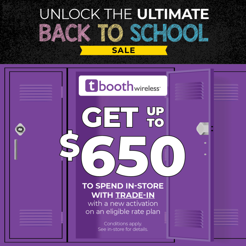 Get up to $650 to spend in-store with trade-in with a new activation on an eligible rate plan.*
*Conditions apply. See in-store for details.
#tbooth #backtoschool #MH_Mall