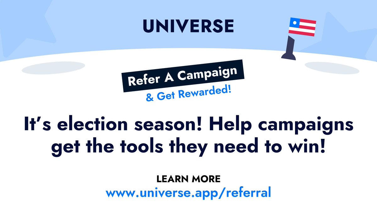 It's push time for local campaigns across the county! Do you know a campaign that needs some extra outreach power? Think text banks, phone calls, door knocks, postcards - the magic that helps win campaigns. Refer them to us and you both win! Learn more at universe.app/referral