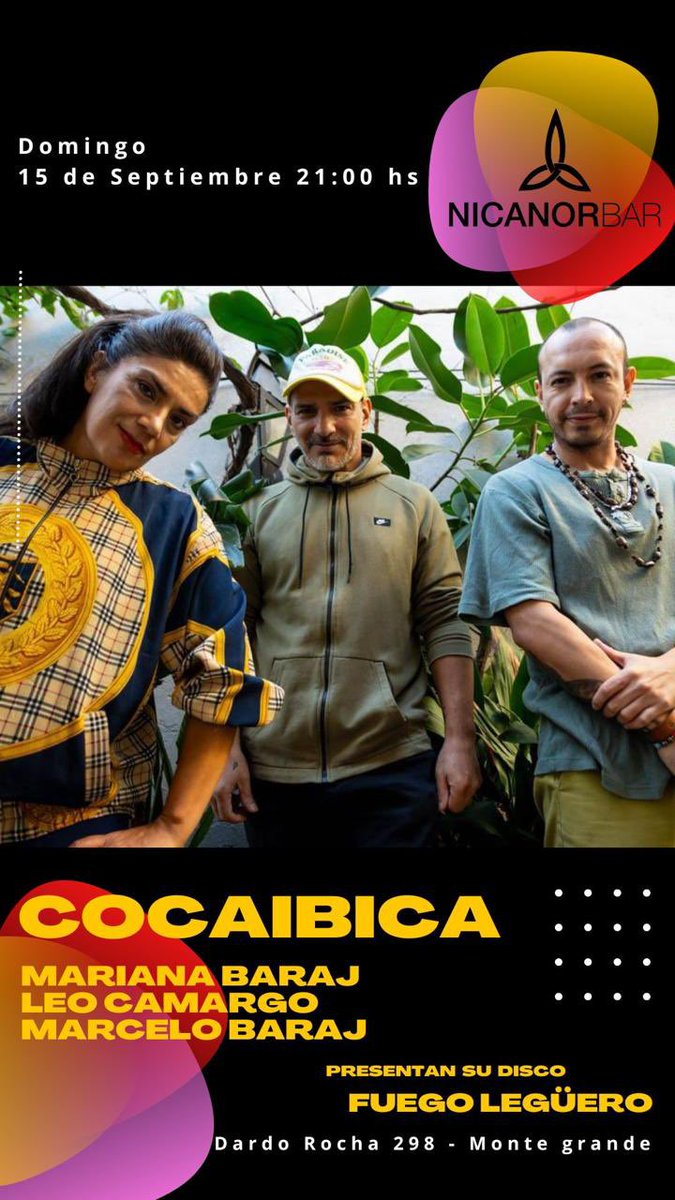 Domingo 15/9 en el hermosísimo Bar Nicanor de Monte Grande!!! 
Previa primaveral bailando con Cocaibica! Planazo!! 🍃🕺🏾🍃
<a href="/MarianaBaraj/">Mariana Baraj</a> 
<a href="/marcelobaraj/">Marcelo Baraj</a> 
<a href="/LeoCamargo0/">Leo Camargo</a> 
<a href="/TieneQueAndar/">tienequeandar</a>