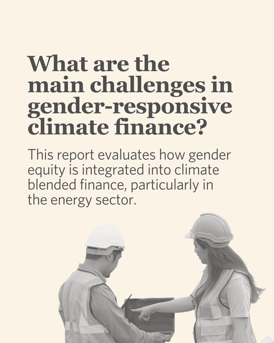 🚧 Gender-responsive climate finance faces key barriers, limiting its  impact in the energy sector. CC Facility's new report reveals why this  finance is still rare despite its benefits. Discover the challenges:  https://t.co/j9xV6H53Pl #, image size:960x1200