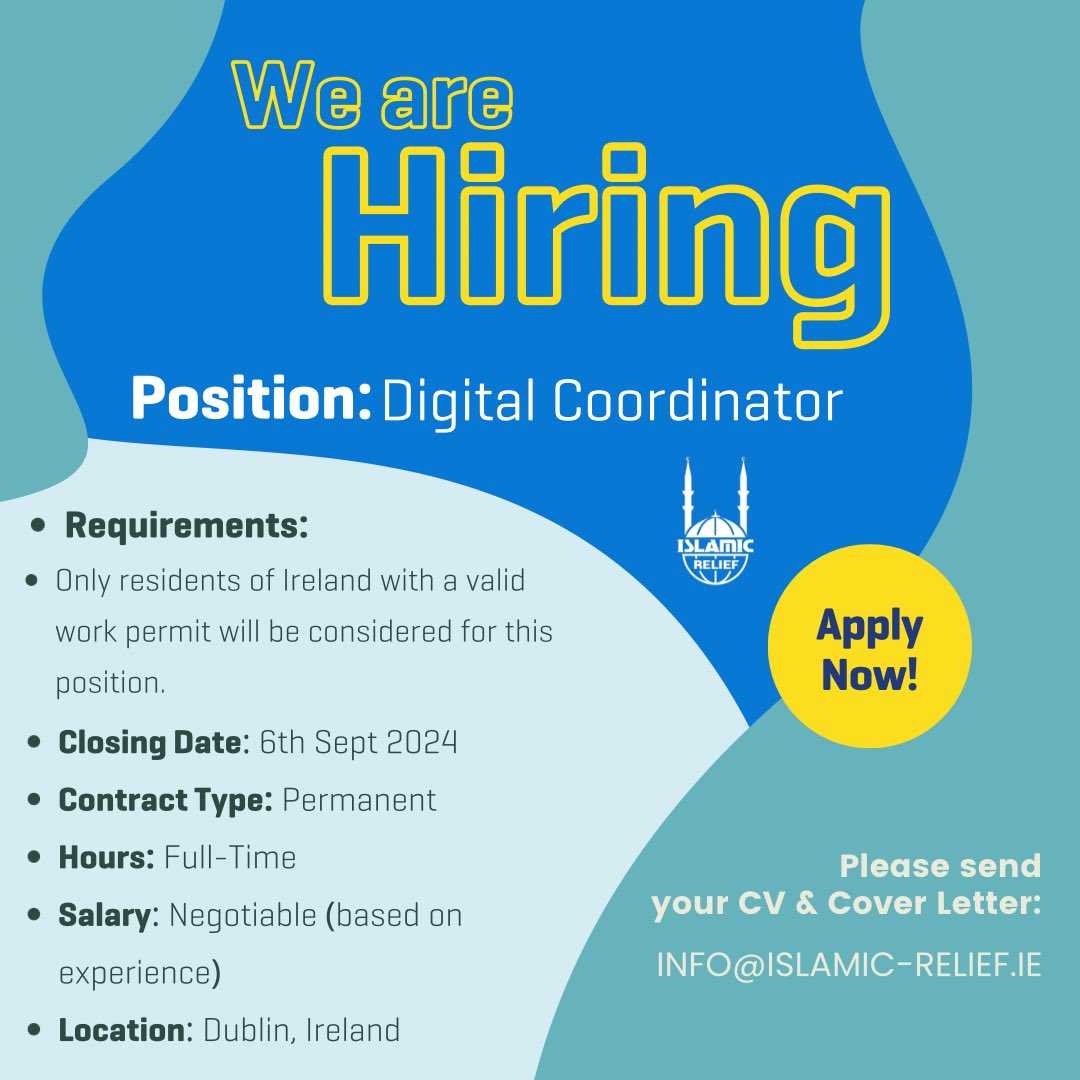 IslamicReliefIE's tweet photo. 🚀 **Join Us!** We're hiring a **Digital Coordinator** in Dublin! Collaborate with Islamic Relief Worldwide, lead digital marketing, and manage our online presence. Apply by 6th Sept 2024. 📩 info@islamic-relief.ie. Check our website for more details! https://t.co/OU16Eb8ObP