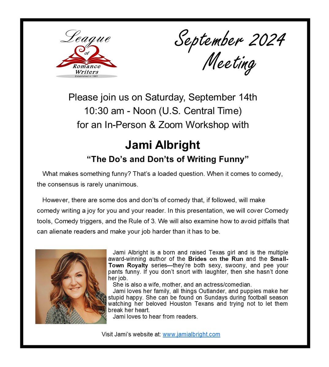 RomanceLeague's tweet photo. Join us Saturday, Sept. 14th for an in person and Zoom meeting by award winning author Jami Albright on "The Do's and Don'ts of Writing Funny. Please email: membership@LeagueRomWriters.com for more info. #writing #writingcommunity https://t.co/baXENGPjcB