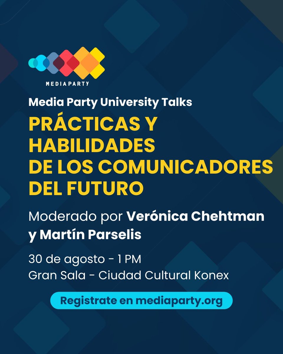 Media Party🎉 (@mediapartyorg) on Twitter photo ¡Te invitamos a participar de #MediaParty 🎉 University Talks!
Una charla con especialistas en educación e innovación para conversar acerca de las habilidades que deben adquirir los comunicadores del futuro 📚
🎙️ Moderan <a href="/veraveronica/">Veronica Chehtman ⭐️⭐️⭐️</a> y <a href="/parselis/">Martín Parselis</a>. ¡Te invitamos a participar de #MediaParty 🎉 University Talks!
Una charla con especialistas en educación e innovación para conversar acerca de las habilidades que deben adquirir los comunicadores del futuro 📚
🎙️ Moderan <a href="/veraveronica/">Veronica Chehtman ⭐️⭐️⭐️</a> y <a href="/parselis/">Martín Parselis</a>.