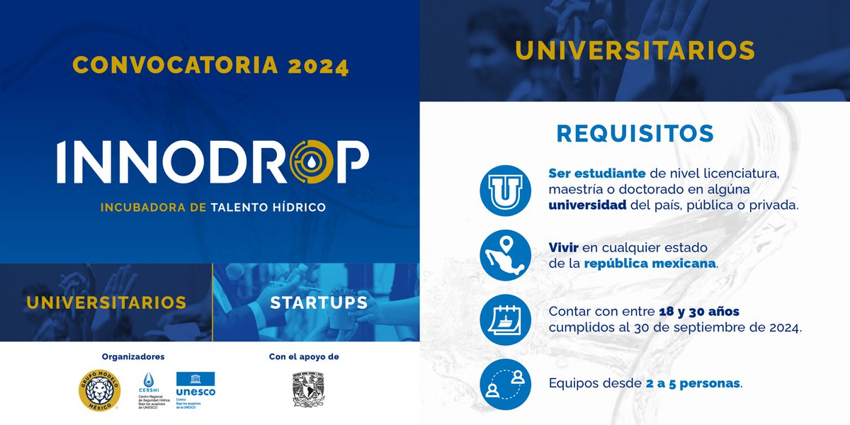 UNAM_FCPyS's tweet photo. Convocatoria 2024
INNODROP -  Incubadora de Talento Hídrico

📜Convocatoria https://t.co/OcUkE6u3As
📅¡La fecha límite de registro es el 30 de septiembre de 2024!
|| #GRUPOMODELO #UNESCO #CERSHI #UNAM https://t.co/z7sJa5fRSJ