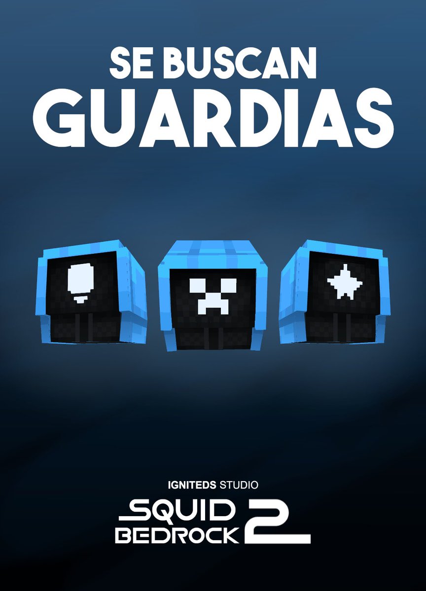 Se buscan guardias para Squid Bedrock 2.

¿Deseas ser partícipe desde el otro bando en esta gran experiencia? 👀 Comenta aquí debajo o envianos MD si quieres ser guardia.  #SquidBedrock2