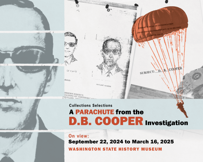 On September 22, we're unveiling a rare artifact from one of the most notorious unsolved crimes in Northwest history—the 1971 hijacking of Northwest Orient flight 305 by the elusive D.B. Cooper. See a parachute from the FBI's investigation: bit.ly/3WWRSmf