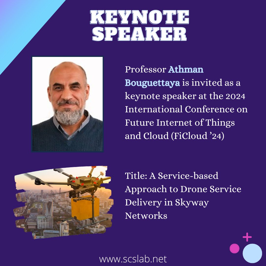 SCSLab's tweet image. Professor Athman Bouguettaya was invited as a keynote speaker at the 11th International Conference on Future Internet of Things and Cloud (FiCloud 2024) held in Vienna Austria! 

Title: A Service-based Approach to Drone Service Delivery in Skyway Networks.