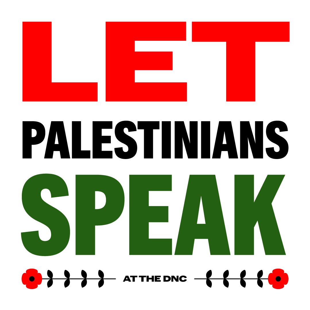 Palestinian voices have a right to be heard in Chicago at the #DNC.

Democrats, don't silence the voices of the oppressed.

#LetPalestiniansSpeak #SitIn4AnArmsEmbargo