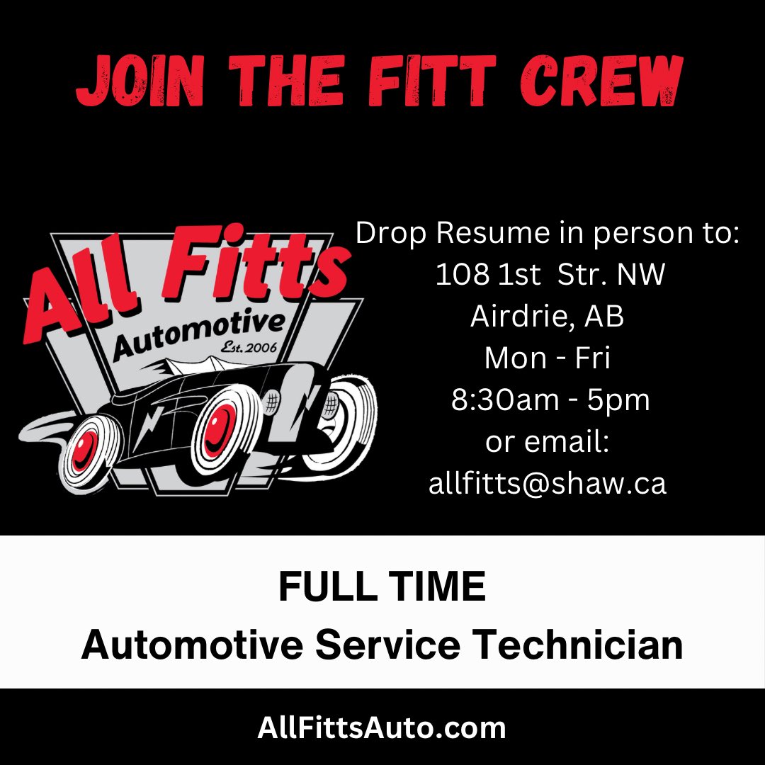 AllFittsAuto's tweet photo. Full time automotive service technician needed ! #Airdrie https://t.co/xvZsueyPhX