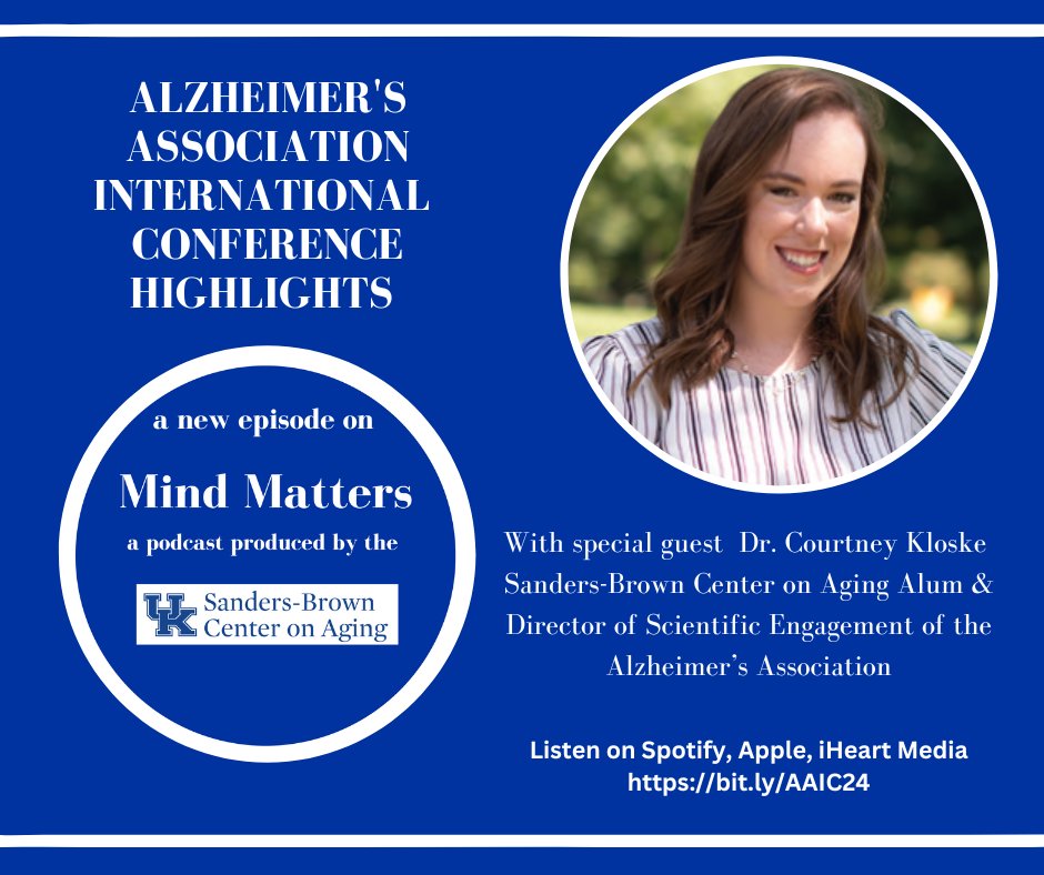 UK Sanders-Brown Center on Aging (@uksbcoa) on Twitter photo Thank you <a href="/CourtneyKloske/">Courtney Kloske, PhD</a> for joining the Mind Matters podcast to share #AAIC24 highlights! Tune in to listen at bit.ly/AAIC24!
<a href="/UKYMedicine/">University of Kentucky College of Medicine</a> <a href="/ResearchKY/">UK Research</a> <a href="/AlzKYIN/">AlzKYIN</a> Thank you <a href="/CourtneyKloske/">Courtney Kloske, PhD</a> for joining the Mind Matters podcast to share #AAIC24 highlights! Tune in to listen at bit.ly/AAIC24!
<a href="/UKYMedicine/">University of Kentucky College of Medicine</a> <a href="/ResearchKY/">UK Research</a> <a href="/AlzKYIN/">AlzKYIN</a>