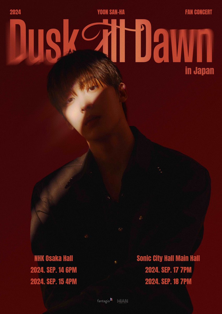 [🔔] #ユンサナ

YOON SAN-HA
2024 YOON SAN-HA FANCON 
[Dusk Till Dawn] in Japan

📆 2024. 09. 14 6PM / 2024. 09. 15 4PM 
📍NHK Osaka Hall

📆2024. 09. 17 7PM / 2024. 09. 18 7PM 
📍Sonic City Hall Main Hall

#YOONSANHA #DuskTillDawn
#ASTRO #AROHA