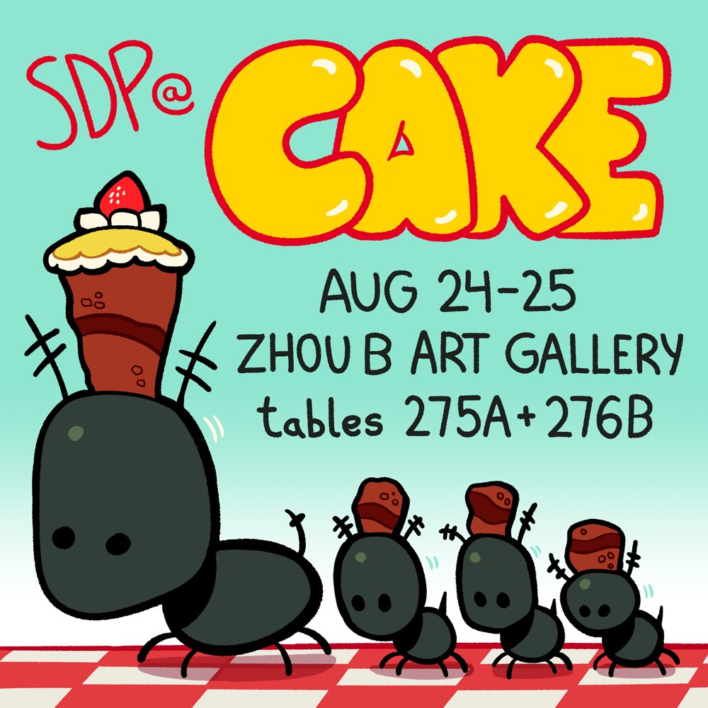 This weekend! Come see us at <a href="/CAKEchicago/">Chi Alt Comics Expo</a> ! Take home a crumb of something delicious to read, we'll have zines, comics, poetry and more!

Promo art by <a href="/Strontiumsun/">Stront</a> ! 🐜🐜🐜 🍰