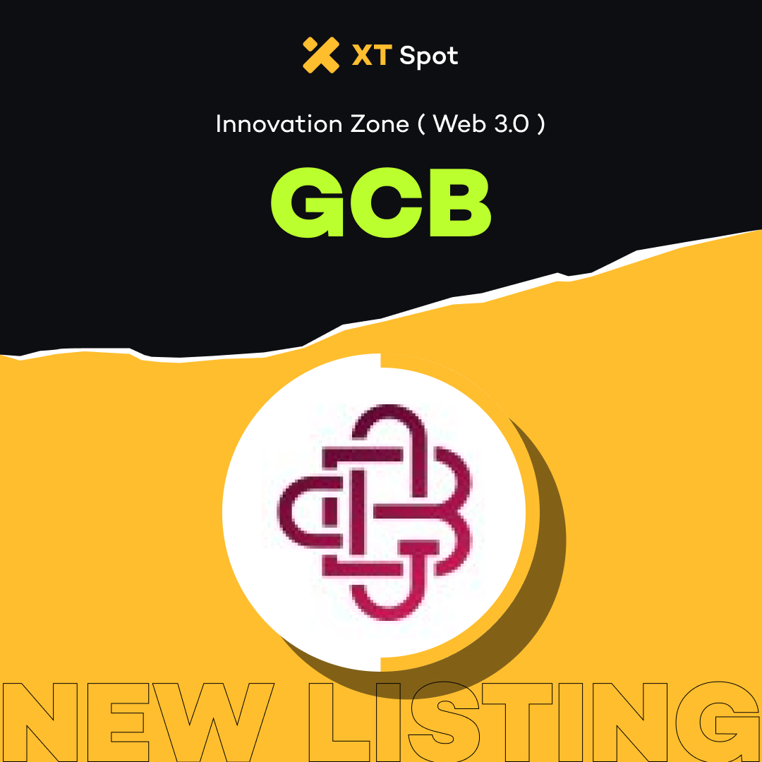 XT_Updates's tweet photo. 🚀 New Listing 🚀 #XTListing @GcbGlobal

📢 #XT will list $GCB (GCB) in the Innovation Zone (Web 3.0).

✅ Deposit: 09:00 on August 25, 2024 (UTC)
✅ Trading: 09:00 on August 26, 2024 (UTC)
✅ Withdrawal: 09:00 on August 27, 2024 (UTC)

Details ⤵️
https://t.co/w1FfSw8Uga https://t.co/uy4BRtliCg
