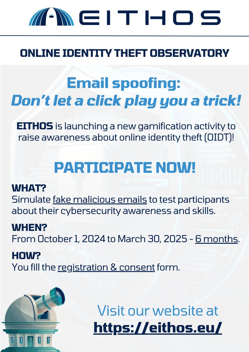 Don't let a click play you a trick

🎮Boost your defense against identity theft with our new game!

📨⚠️ Test your cybersecurity skills with simulated phishing emails.

🗓️ Oct 1, 2024 - Mar 30, 2025

✋ Register now: ec.europa.eu/eusurvey/runne…

#Cybersecurity #Spoofing #OnlineSafety