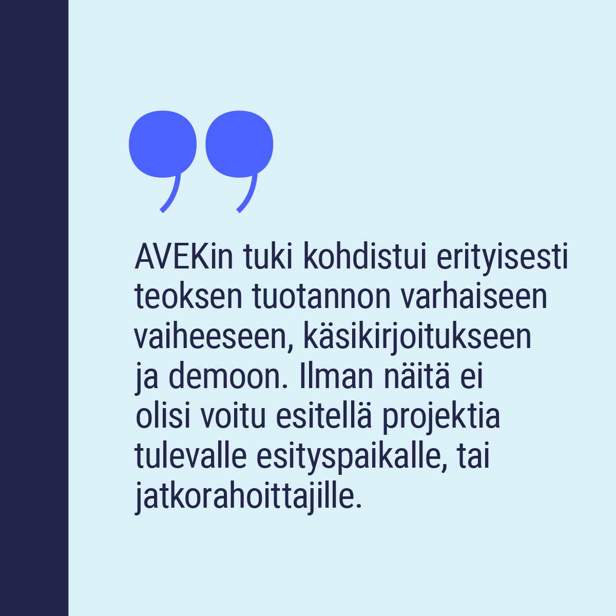 AVEKin tuet ovat edellytys teosten toteutumiselle ja työvoiman palkkaamiselle. Tuet avaavat mahdollisuuksia kansainvälisille yhteistuotannoille ja rahoituksille. Rahoituksellemme tärkeästä yksityisen kopioinnin hyvityksestä ei siis ole varaa leikata. ❌ kopiosto.fi/AVEK/tuore-kys…