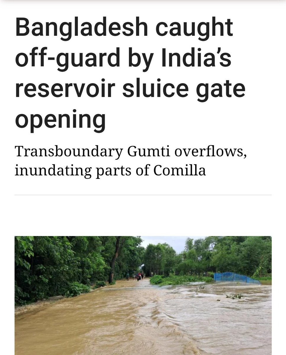 revolt_71's tweet photo. Officials confirmed to the Dhaka Tribune that India did not inform Bangladesh when one of its states (Tripura) took an action that significantly impacted the lives and properties of people on the other side of the border in Comilla.

“No, we were not notified by the Indian side about their decision to open the reservoir sluice gate,” confirmed Partha Pratim Barua, a sub-divisional engineer working at the Flood Forecasting and Warning Centre of the Bangladesh Water Development Board (BWDB).

He added that, at the very least, Bangladesh could have taken some precautionary measures to protect people and assets from the sudden floodwaters had India given advance notice of their action.

Partha also mentioned, “We [Bangladesh and India] have MoUs for exchanging rainfall data at 14 points in various border zones, but the Comilla-Tripura front isn’t covered under those MoUs. We still manage to gather rainfall data from across the border in one way or another, but when it comes to one side’s decision to open a sluice gate, there’s no tradition of notifying the other side.”

Officials involved in flood forecasting and disaster management find it very unfortunate that, after years of apparent close cooperation between Bangladesh and India, the two South Asian neighbors still haven’t managed to collaborate on crucial issues like flood forecasting.

#IndiaOut 

https://t.co/BOScUOqTRC