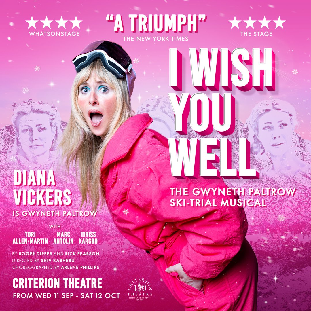 All That Dazzles (@atdazzles) on Twitter photo I Wish You Well: The Gwyneth Paltrow Ski-Trial Musical is crashing into the West End.
Currently playing at Edinburgh Fringe, it moves to <a href="/CriTheatre/">Criterion Theatre</a> from 11th September - 12th October.
Tickets available from criterion-theatre.co.uk I Wish You Well: The Gwyneth Paltrow Ski-Trial Musical is crashing into the West End.
Currently playing at Edinburgh Fringe, it moves to <a href="/CriTheatre/">Criterion Theatre</a> from 11th September - 12th October.
Tickets available from criterion-theatre.co.uk