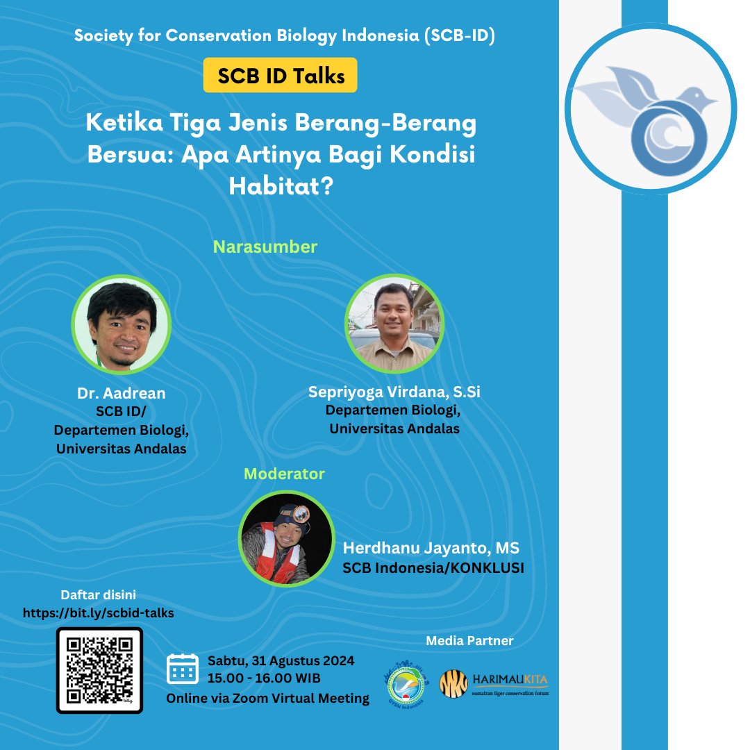 Hi SCBners!

Yuk ikuti diskusi SCB Talks ke-5 kali ini yang akan membahas "Ketika Tiga Jenis Berang-berang Bersua: Apa Artinya Bagi Kondisi Habitat?"

🗓 Sabtu, 31 Agustus 2024 
🕒Pukul 15.00 - 16.00 WIB 
via Zoom Virtual Meeting 

Kuy daftar bit.ly/scbid-talks