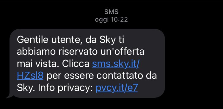Cari ⁦<a href="/SkyItalia/">Sky</a>⁩, nella vostra comunicazione vi segnalo due errori: 1. Non sono un vostro utente e quindi vorrei che eliminaste il mio numero dai vostri archivi; 2. Non sono gentile.