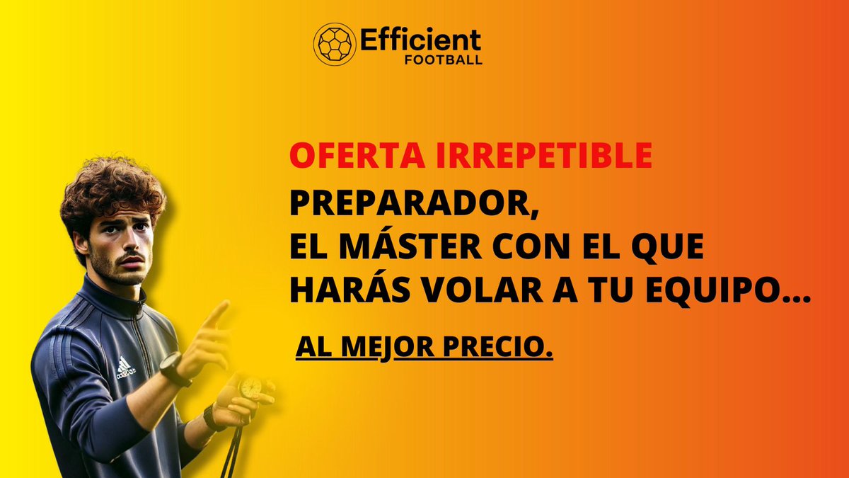 efficientftb's tweet image. Máster de Preparación Física al mejor precio👉🏻 efficientfootball.com/producto/maste…