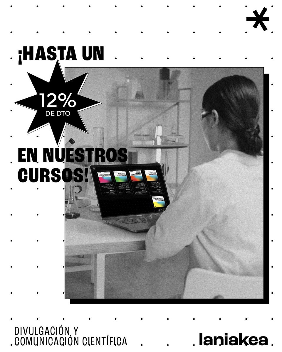 💥 ¡12% de descuento! Envía un email a formacion@laniakeacommunication.com con tu recibo de pago y el asunto: Descuento 12% Laniakea. Para socios de: AEC2, Hablando de Ciencia, ASBAN, ANEM, estudiante de grado, máster, doctorado, o desempleados

 #Ciencia #Formación