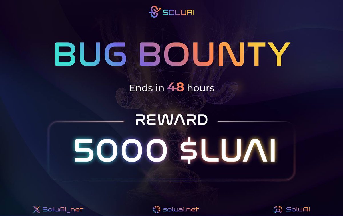 🚀 SoluAI Mini Bug Bounty Program: Win Your Share of 5,000 LUAI! 🛠

🪂 We are thrilled to announce the SoluAI Bug Bounty Program, where you can earn up to 5,000 LUAI by helping us uncover and fix issues on our platform. Here's your chance to contribute and be rewarded for your