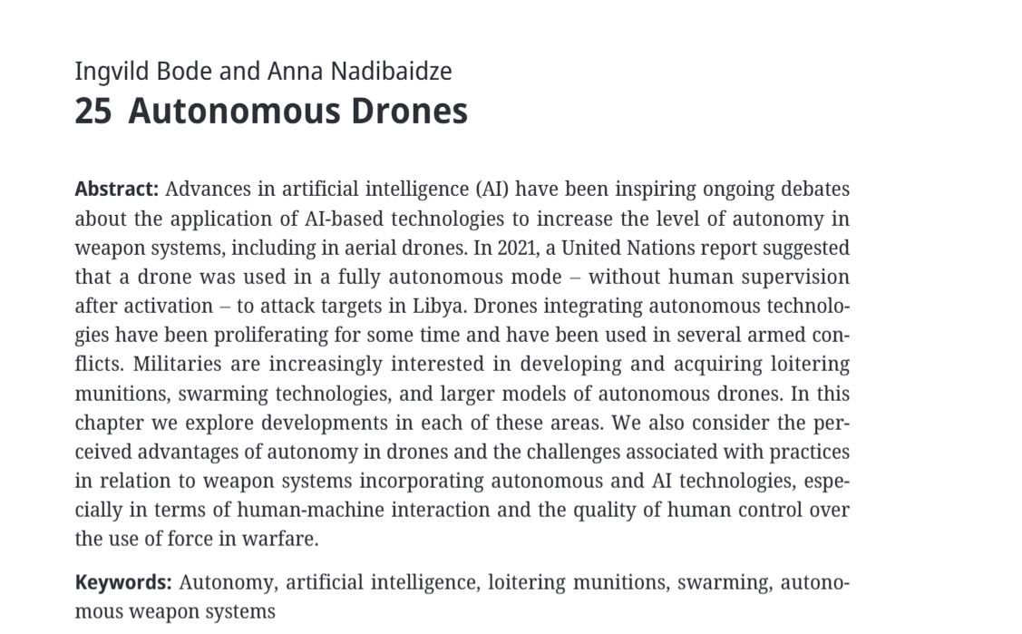 CWS - War Studies (@cwswarstudies) on Twitter photo Now available: <a href="/IngvildBode/">dr ingvild bode</a>'s & <a href="/AnnaRNad/">Anna Nadibaidze</a>'s chapter on "Autonomous Drones" in the <a href="/degruyter_brill/">De Gruyter Brill ➡️ @degruyterbrill.bsky.social</a> Handbook of Drone Warfare, edited by former CWS colleague <a href="/DrJamesRogers/">James Patton Rogers</a>. 
Find it here: degruyter.com/document/doi/1… Now available: <a href="/IngvildBode/">dr ingvild bode</a>'s & <a href="/AnnaRNad/">Anna Nadibaidze</a>'s chapter on "Autonomous Drones" in the <a href="/degruyter_brill/">De Gruyter Brill ➡️ @degruyterbrill.bsky.social</a> Handbook of Drone Warfare, edited by former CWS colleague <a href="/DrJamesRogers/">James Patton Rogers</a>. 
Find it here: degruyter.com/document/doi/1…