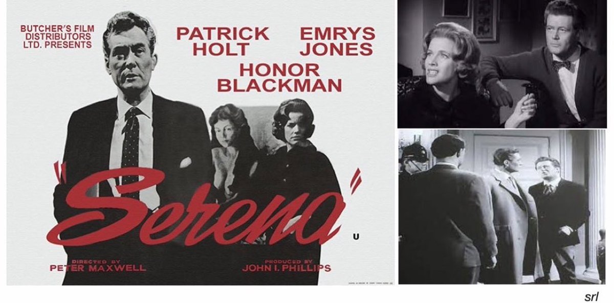 SaveRedlandLibr's tweet photo. 8:45am TODAY on @TalkingPicsTV 

The 1962 #Crime #Mystery film🎥 “Serena” directed by #PeterMaxwell from a screenplay by #EdwardAbraham &amp; #ReginaldHearne

🌟#PatrickHolt #EmrysJones #HonorBlackman #BruceBeeby #JohnHorsley https://t.co/0P7pvAtBjQ