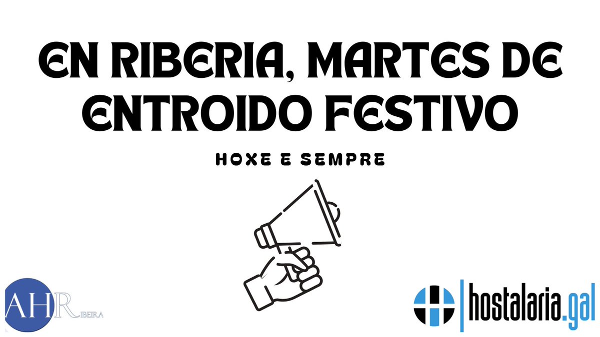 #martesdeentroidofestivoenribeira