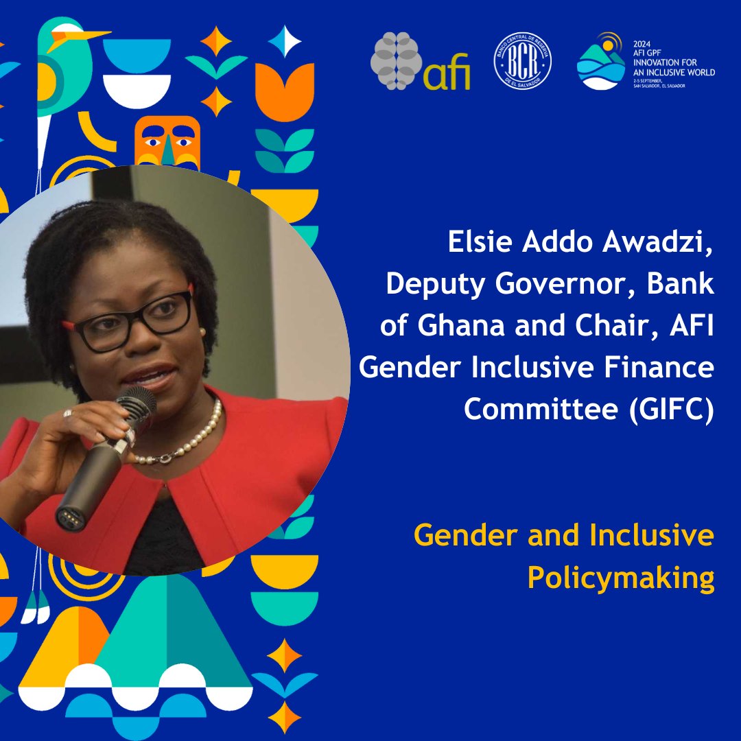 NewsAFI's tweet photo. Deputy Governor @ElsieAddoAwadzi, @thebankofghana &amp; Chair of AFI’s #Gender Inclusive Finance Committee will be speaking at the 2024 AFI Global Policy Forum.

Stay tuned for more updates on our lineup of inspiring speakers and sessions at the 2024 #afiGPF.

#LeaveNoOneBehind #SDG5 https://t.co/DCR0KycLyu