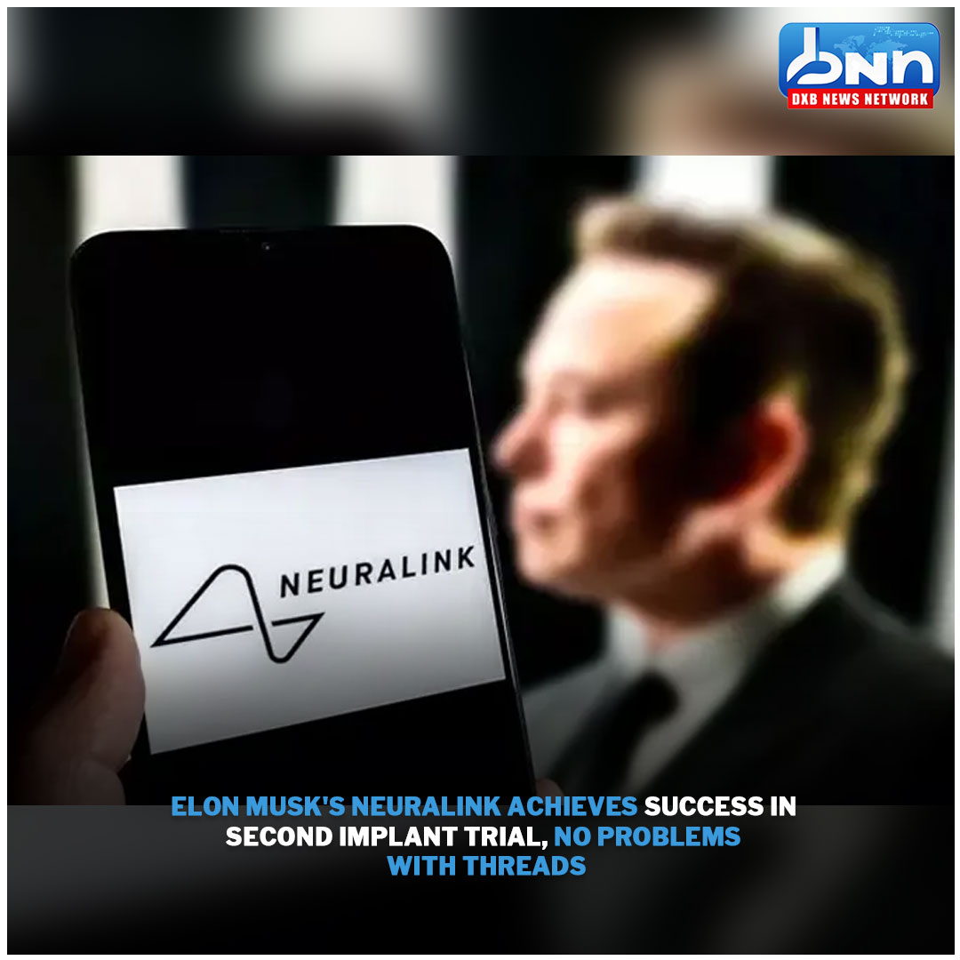 dxbnewsnetwork's tweet image. Neuralink Reports Success in 2nd Implant Trial with No Thread Issues
.
Read Full News: dxbnewsnetwork.com/neuralink-repo…
.
#Neuralink #ElonMusk #BrainTechnology #MedicalInnovation #SpinalCordInjury #TechTrials #Neurotech #DigitalDevices #headlines #dxbnewsnetwork #bestnewschanneldubai