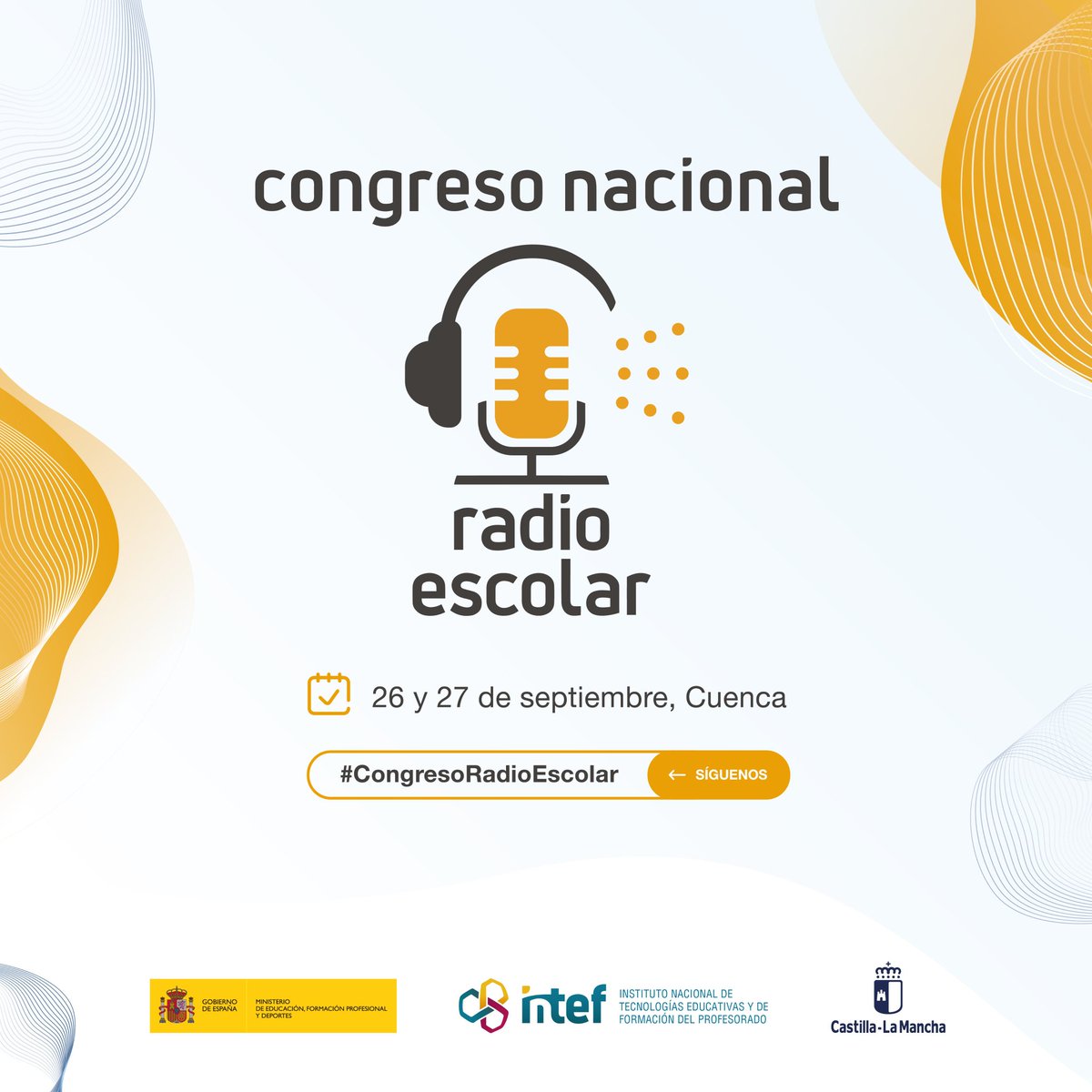 Si quieres asistir al Congreso Nacional de Radio Escolar, sólo tienes que apuntarte.

📍Tendrá lugar en Cuenca los días 26 y 27 de septiembre de 2024.

📝¡Inscríbete hasta el 13 de septiembre!
#CongresoRadioEscolar 

intef.es/formacion/even…