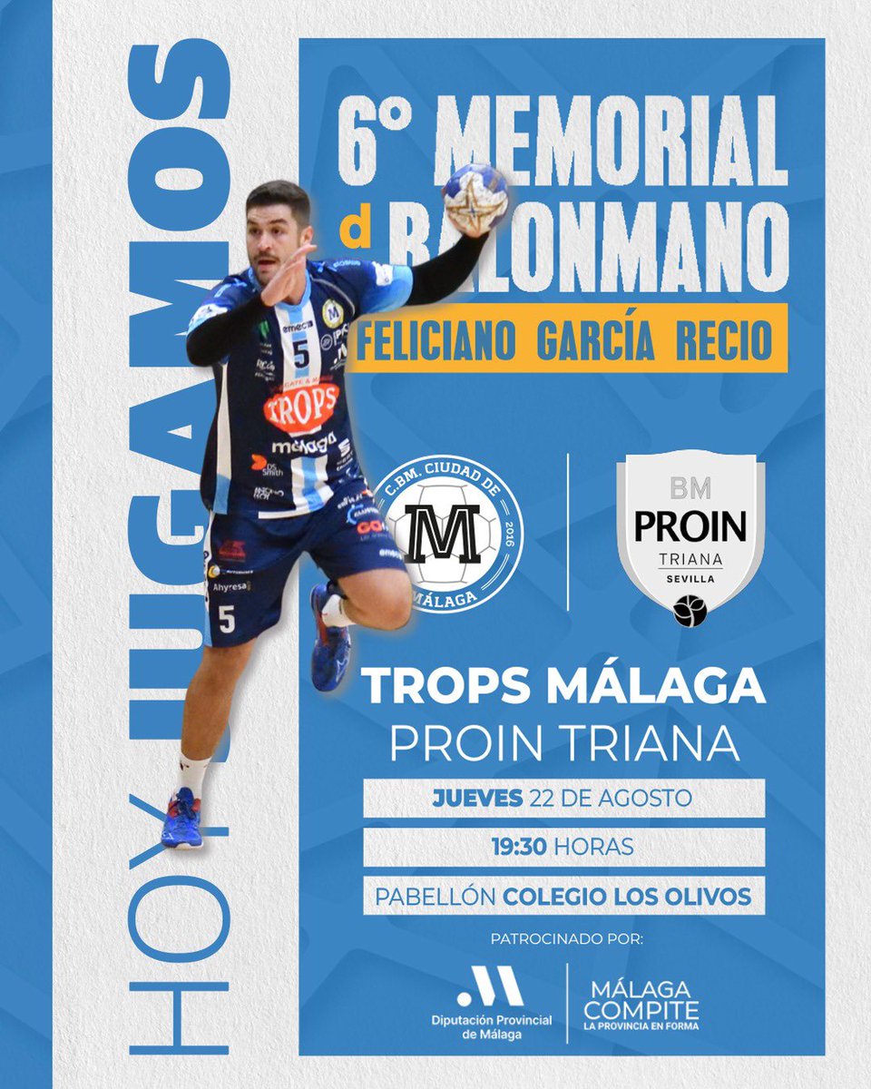 🔥 ¡HOY JUGAMOS 🔥
🏆 VI Memorial Feliciano García Recio, patrocinado por <a href="/diputacionMLG/">Diputación de Málaga</a> <a href="/DeportesDipMlg/">Diputación de Málaga es Deporte</a>.
⚔️ <a href="/fTROPS/">TROPS</a> <a href="/BMCiudadDMalaga/">TROPS MÁLAGA BM.</a> 🆚 <a href="/bm_prointegrada/">Cajasol Sevilla BM Proin</a> Triana.
⌚️19:30 horas.
📍Pabellón <a href="/colegioolivos/">Colegio Los Olivos</a>.
🗣️ Entrada gratis.

#Por1000Razones