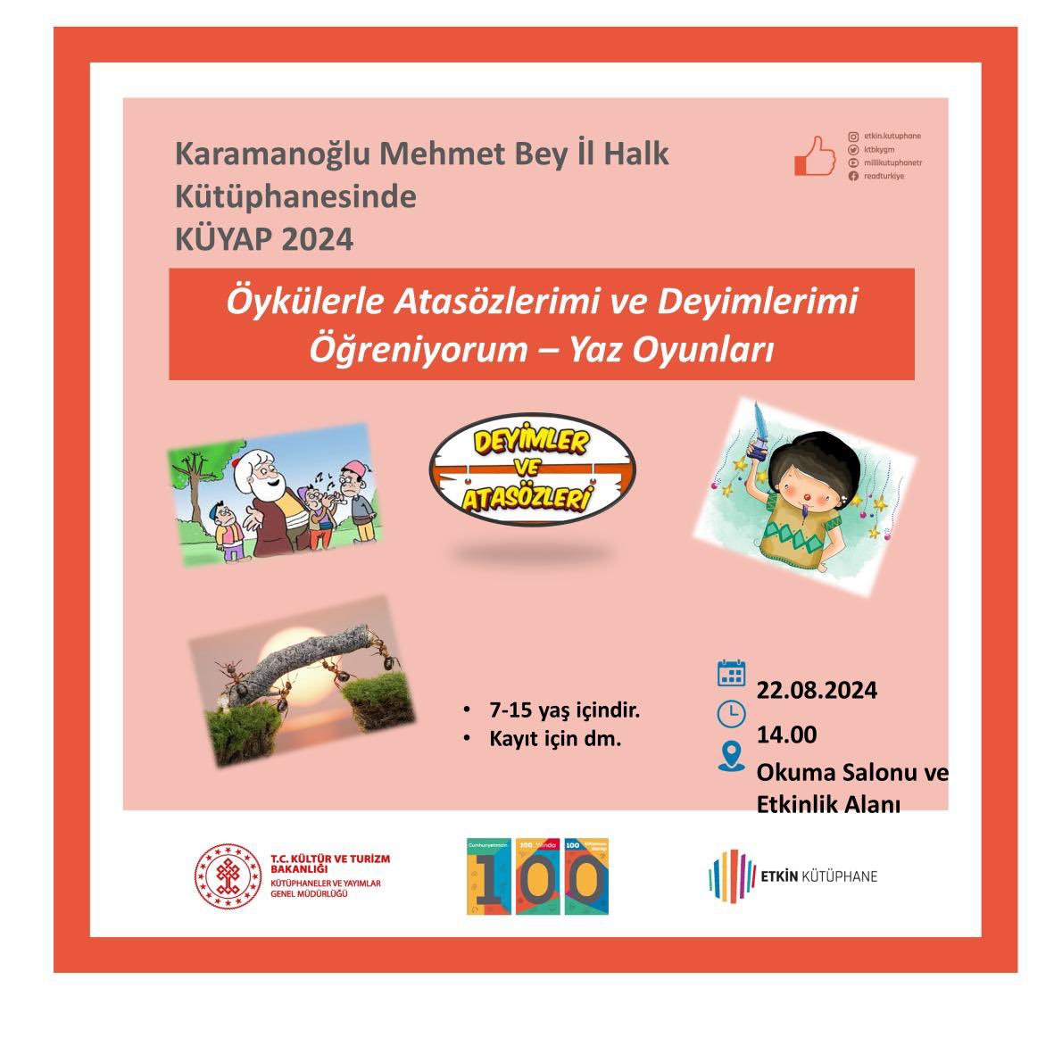 KaramanogluIl's tweet photo. #etkinkütüphane
#Küyap2024
#Yazoyunları https://t.co/viuuFA9UhZ