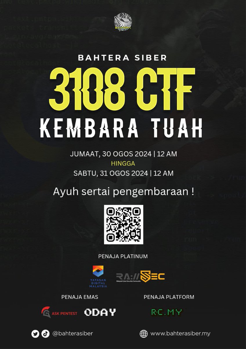bahterasiber's tweet photo. PENDAFTARAN TELAH DIBUKA !

Assalamualaikum dan Salam Malaysia Madani 🇲🇾

Yang dinanti-nantikan telah pun tiba. Kami berbesar hati ingin mengumumkan pendaftaran bagi 3108 CTF : KEMBARA TUAH telah pun dibuka ! https://t.co/gmhB8oYf2G