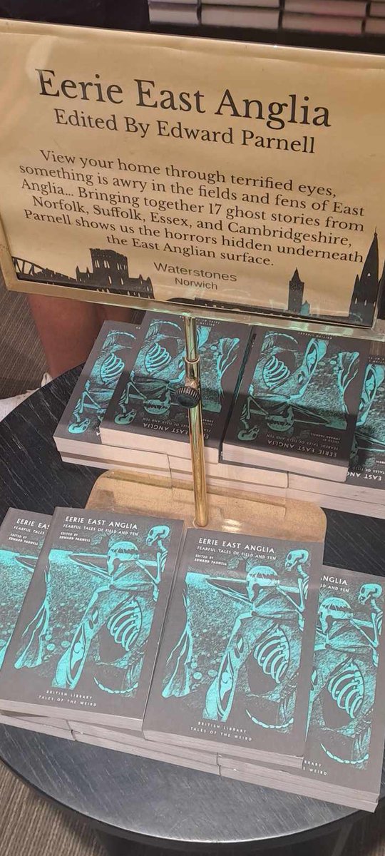 An exciting day for me as 'Eerie East Anglia', the new book I've edited for <a href="/BL_Publishing/">British Library Publishing</a> 's 'Tales of the Weird Series', is published today. And it's already out there in the wild, with this lovely display in <a href="/NorwichStones/">Waterstones Norwich</a>. For more info see: shop.bl.uk/collections/br…