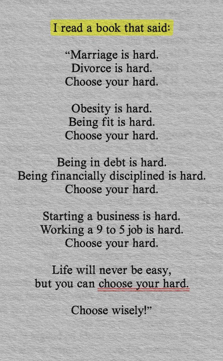 Choose your hard.