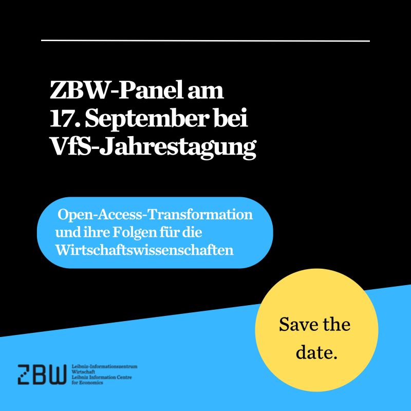 ZBW (@zbw_news) on Twitter photo Die ZBW organisiert ein Panel zum Thema "Open-Access-Transformation und ihre Folgen für die Wirtschaftswissenschaften" bei der Jahrestagung des <a href="/VfS_econ/">Verein für Socialpolitik</a> mit <a href="/HannaHottenrott/">Hanna Hottenrott 🇪🇺</a> <a href="/JulianeFinger/">Juliane</a> Klaus Schmidt <a href="/LMU_Muenchen/">Universität München</a> und Benedikt Schmal <a href="/DICEHHU/">Düsseldorf Institute for Competition Economics</a> 
 
zbw.eu/de/ueber-uns/v… Die ZBW organisiert ein Panel zum Thema "Open-Access-Transformation und ihre Folgen für die Wirtschaftswissenschaften" bei der Jahrestagung des <a href="/VfS_econ/">Verein für Socialpolitik</a> mit <a href="/HannaHottenrott/">Hanna Hottenrott 🇪🇺</a> <a href="/JulianeFinger/">Juliane</a> Klaus Schmidt <a href="/LMU_Muenchen/">Universität München</a> und Benedikt Schmal <a href="/DICEHHU/">Düsseldorf Institute for Competition Economics</a> 
 
zbw.eu/de/ueber-uns/v…