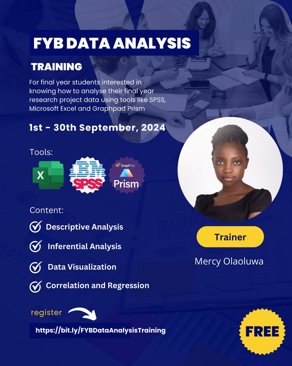 I am organizing a 30-day free data analysis training for final-year students.

The training is structured to teach FYBs everything they need to know to analyze their final-year projects independently.