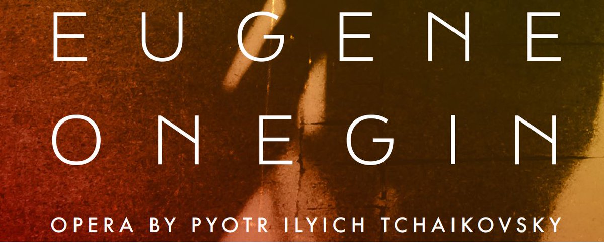 Our next production, november 2024 hgo.org.uk/eugene-onegin
