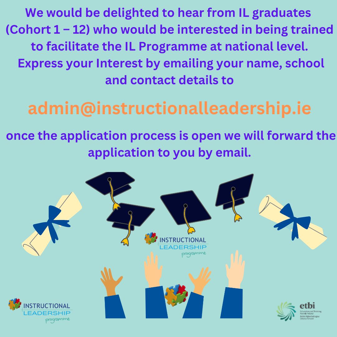 ILP (@ilprogramme) on Twitter photo IL graduates (Cohort 1 - 12) interested in being trained to facilitate the IL Programme. Express your Interest by emailing your name,school & contact details to admin@instructionalleadership.ie.
Once the application process is open we will forward the application to you by email IL graduates (Cohort 1 - 12) interested in being trained to facilitate the IL Programme. Express your Interest by emailing your name,school & contact details to admin@instructionalleadership.ie.
Once the application process is open we will forward the application to you by email