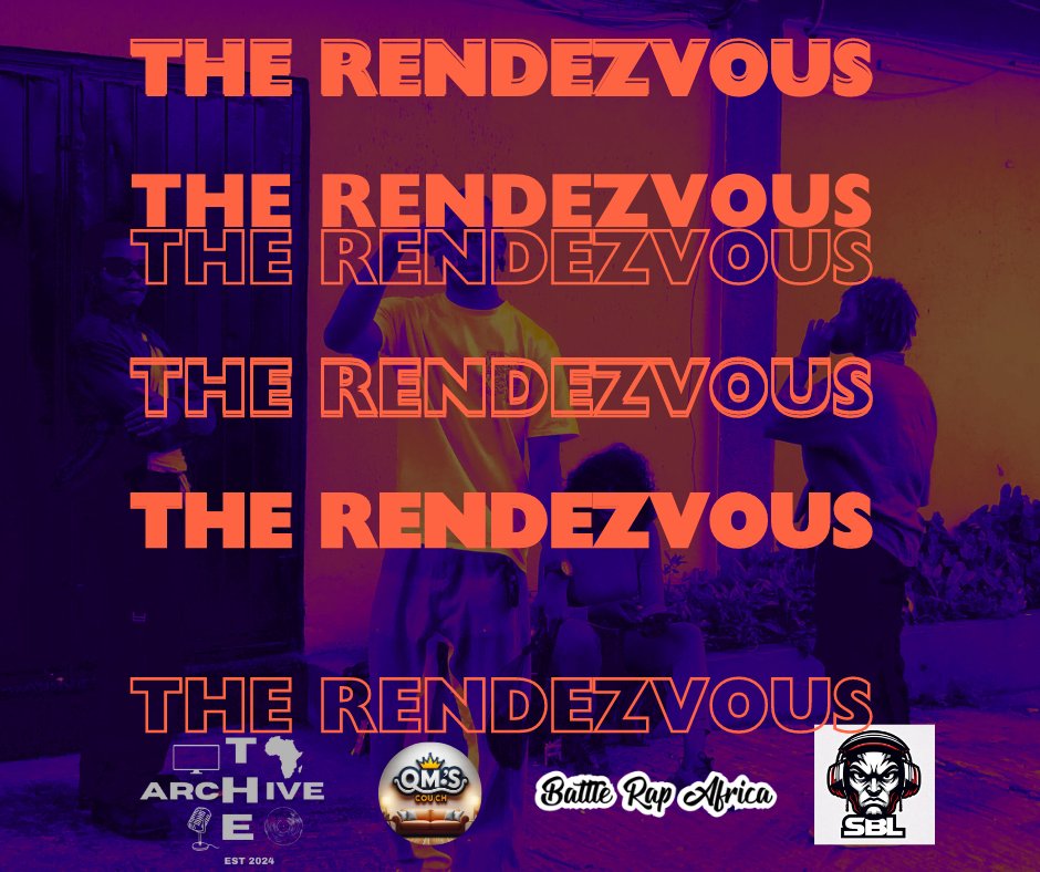 TheBR_Archive's tweet photo. Prepare yourself for the meet up.!!!!
More information coming up.
โณโ๏ธ
#TheRendezvous #TheArchive #QMCouch #BattleRapAfrica #SweepStakes https://t.co/oepupFhxjb