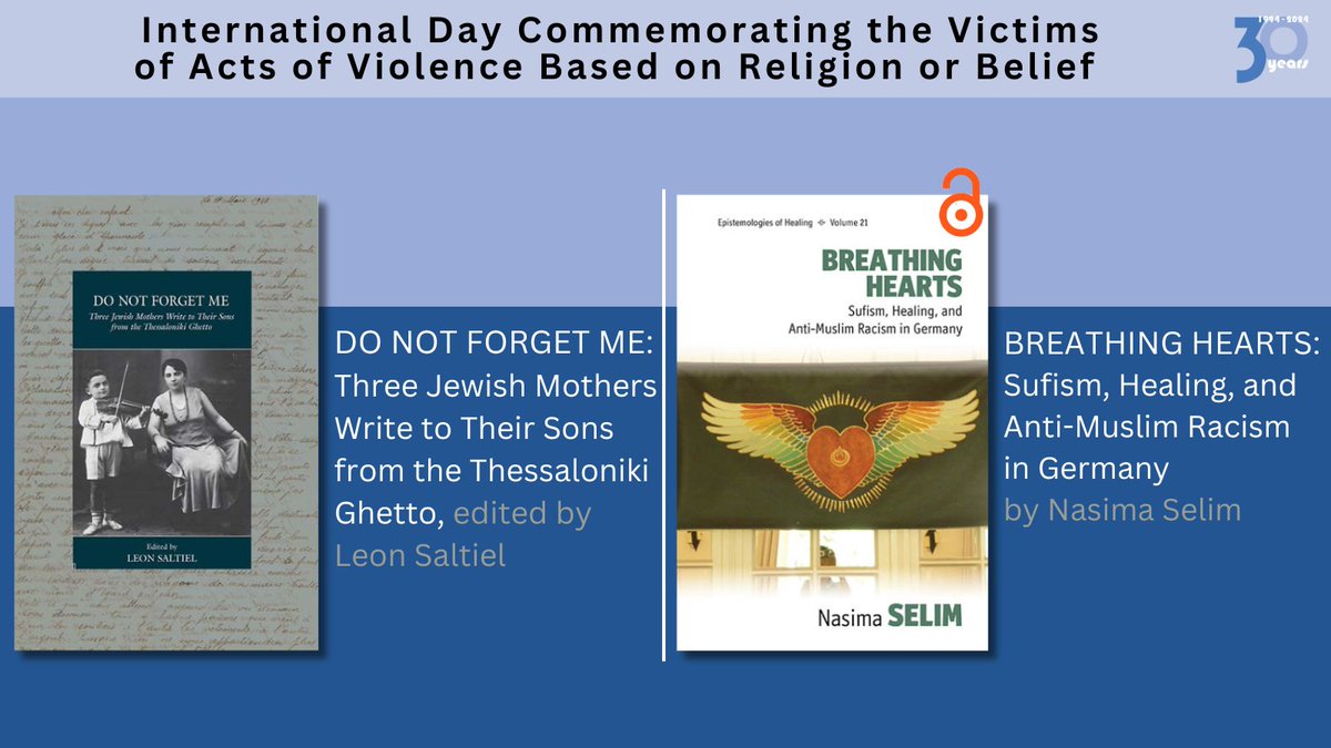 BerghahnAnthro's tweet photo. In light of today's commemoration for the victims of violence based on religion or belief, we gathered these books from Leon Saltiel (@LeonSaltiel) and Nasima Selim (@NasimaSelim).
SALTIEL: https://t.co/HNEBoZp9lz
SELIM: https://t.co/BtgSJoVORi
#GenocideHistory #OpenAccess https://t.co/SjjizxRebE