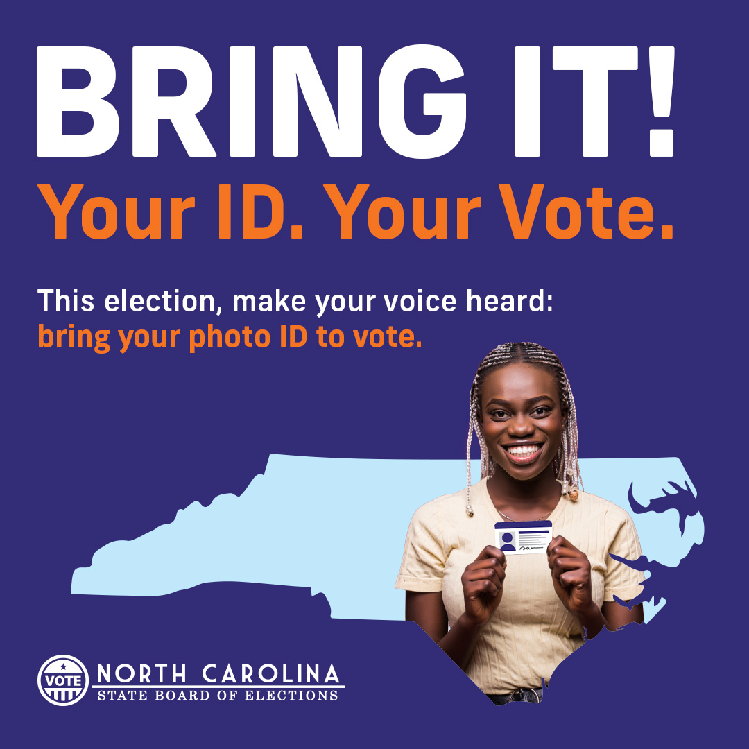 Don't have a photo ID? There is still plenty of time to get one before the 2024 general election. Learn more at BringItNC.gov.

#YourVoteCountsNC 
#NCpol
#BringItNC