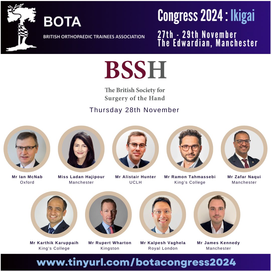 BOTA (@bota_uk) on Twitter photo #BOTACongress2024 are delighted to have <a href="/BSSHand/">British Society for Surgery of the Hand</a> join us! π
Our esteemed faculty are <a href="/hunter_alistair/">Alistair Hunter</a> <a href="/handconsultant/">Mr Ian McNab</a> <a href="/RamonTahmassebi/">Ramon Tahmassebi</a> <a href="/karthikkarup/">Karthik Karuppaiah</a> <a href="/zafnaqui/">Zaf Naqui</a> <a href="/RupWharton/">Rupert Wharton</a> Ladan Hajipour, Kalpesh Vaghela & James Kennedy
FRCS topics & "hands-on" workshops! No pun intended π #BOTACongress2024 are delighted to have <a href="/BSSHand/">British Society for Surgery of the Hand</a> join us! π
Our esteemed faculty are <a href="/hunter_alistair/">Alistair Hunter</a> <a href="/handconsultant/">Mr Ian McNab</a> <a href="/RamonTahmassebi/">Ramon Tahmassebi</a> <a href="/karthikkarup/">Karthik Karuppaiah</a> <a href="/zafnaqui/">Zaf Naqui</a> <a href="/RupWharton/">Rupert Wharton</a> Ladan Hajipour, Kalpesh Vaghela & James Kennedy
FRCS topics & "hands-on" workshops! No pun intended π