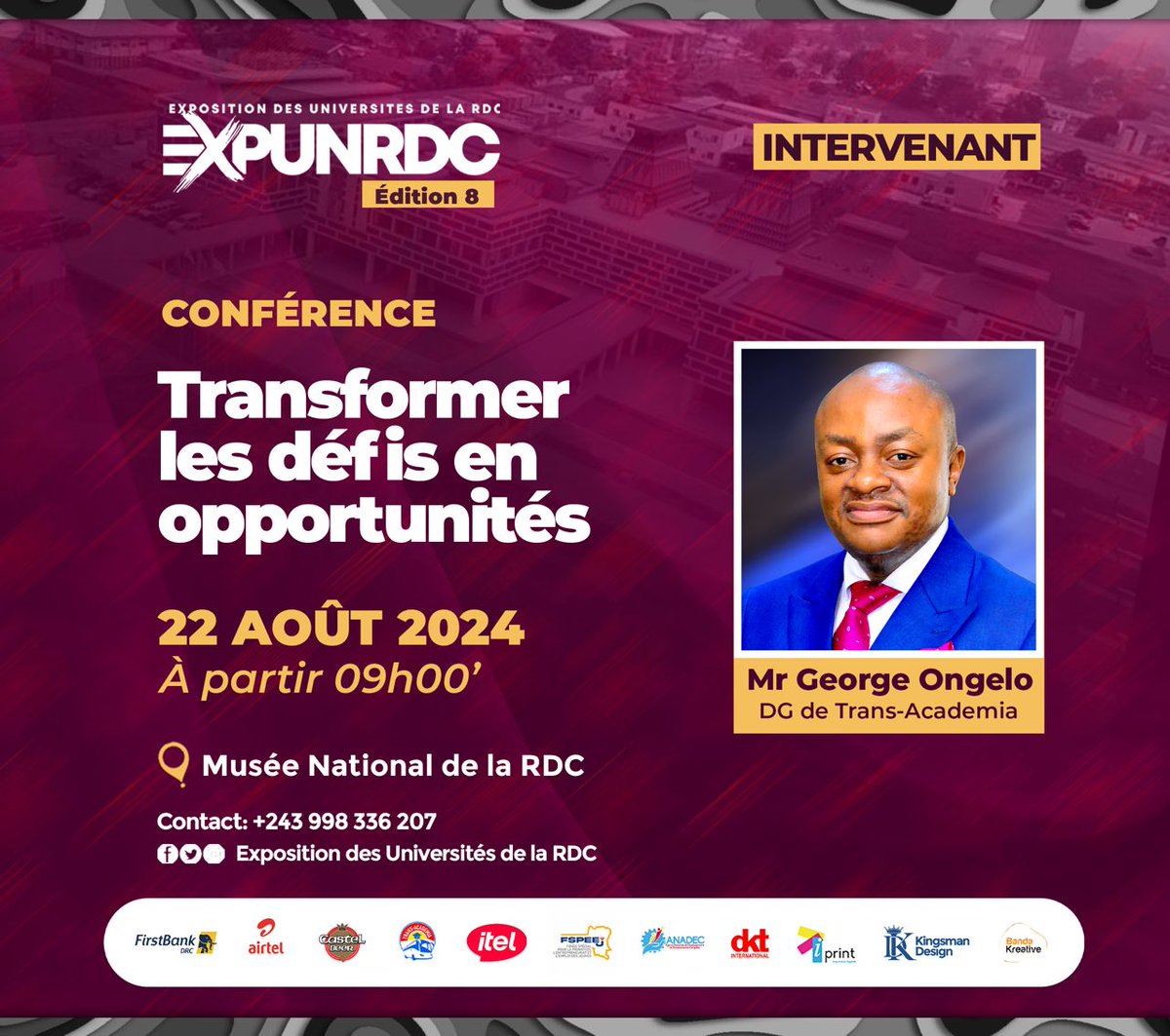 Rendez-vous au Musée National toute à l'heure pour suivre l'intervention du Directeur Général de Trans-Academia, Monsieur George Ongelo Danga Wa Mumbu dans le cadre de la huitième édition de l'Exposition des Universités de la RDC qui va du 22 au 24/08/24
