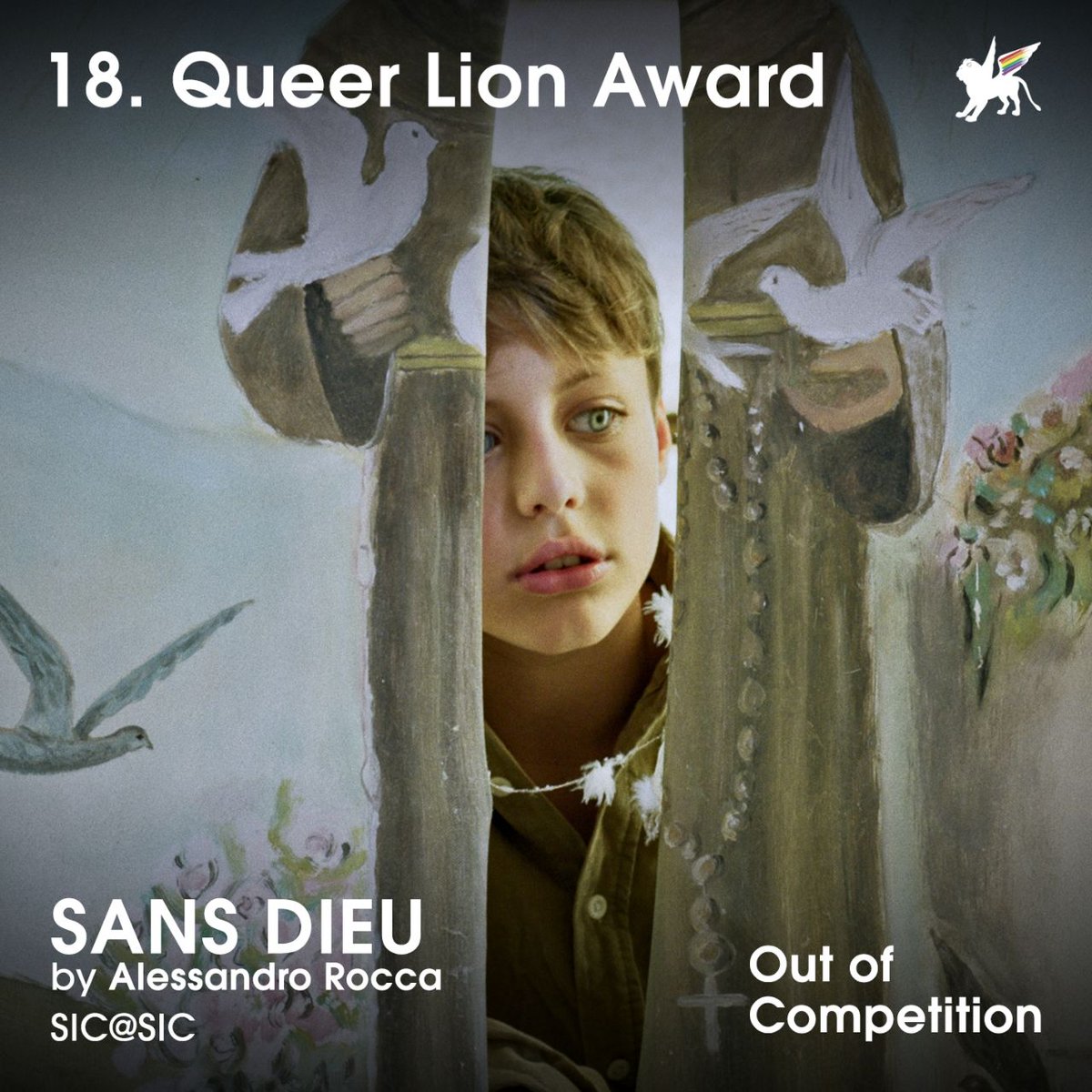 QueerLion's tweet photo. 𝟭𝟴. 𝗤𝘂𝗲𝗲𝗿 𝗟𝗶𝗼𝗻 𝗔𝘄𝗮𝗿𝗱 - 𝗙𝗶𝗹𝗺𝘀 𝗼𝘂𝘁 𝗼𝗳 𝗖𝗼𝗺𝗽𝗲𝘁𝗶𝘁𝗶𝗼𝗻:

𝗦𝗔𝗡𝗦 𝗗𝗜𝗘𝗨
by Alessandro Rocca
(Italy, 10’)

Presented in 39. Settimana Internazionale della Critica – SIC@SIC

#QueerLion #QL18 #SIC39 #SICatSIC #SansDieu #AlessandroRocca #LGBTQ https://t.co/kotkGm7ojm