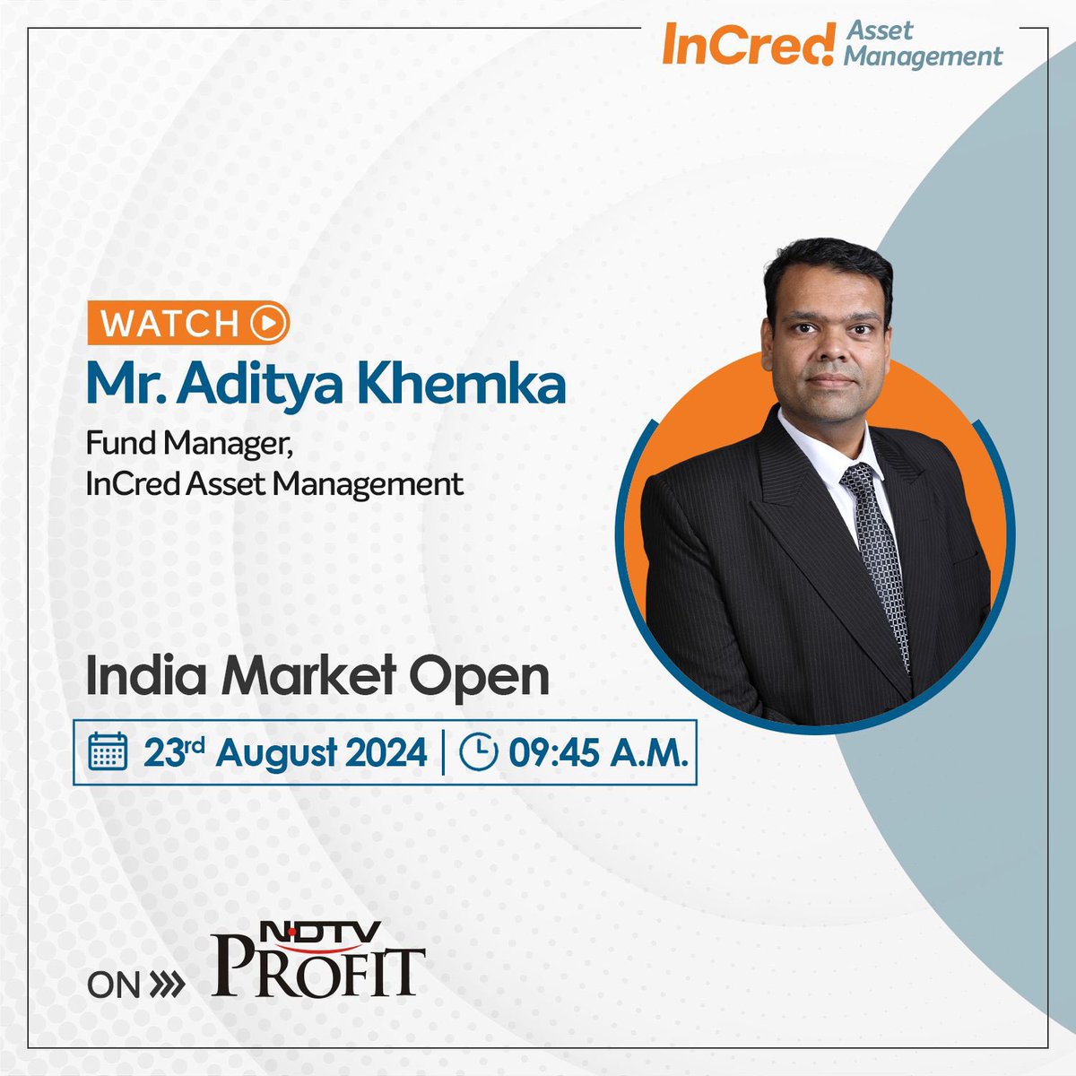 IncredAmc's tweet photo. Watch @AdityaKhemka5 as he shares his outlook &amp; insights on India Market Open with @NDTVProfitIndia 
Don’t forget to tune in!

#Leadership #Stockmarket #Assetmanagement https://t.co/PQ7p9Ilvpt