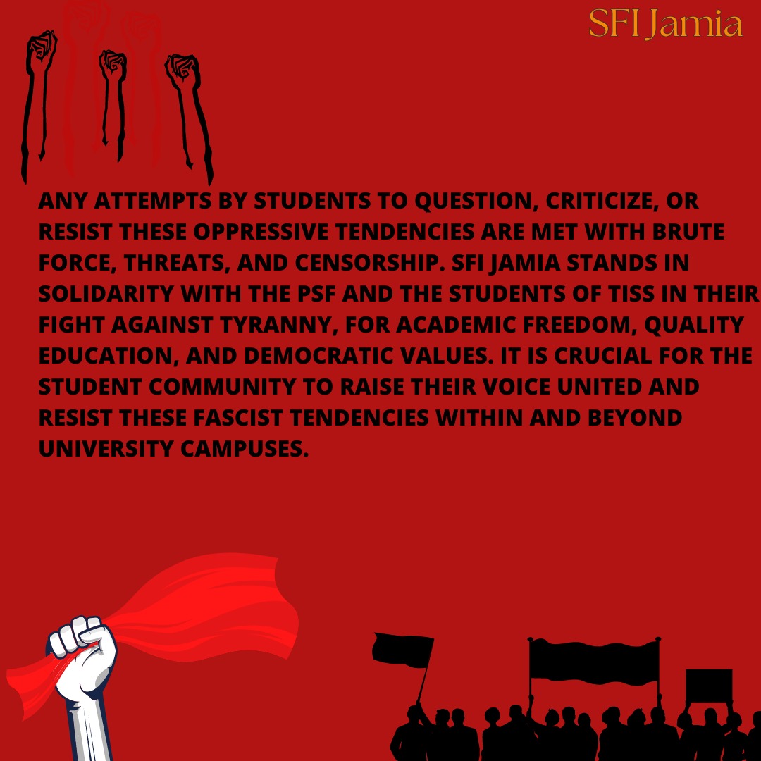 JmiSfi's tweet image. Standing against tyranny! SFI Jamia condemns TISS administration repressive ban on PSF. We must unite to defend student rights, academic freedom, and resist the fascist takeover of education to destroy it. #resistrepression #StandWithPSF #fightforeducation #sfidelhi #sfijmi