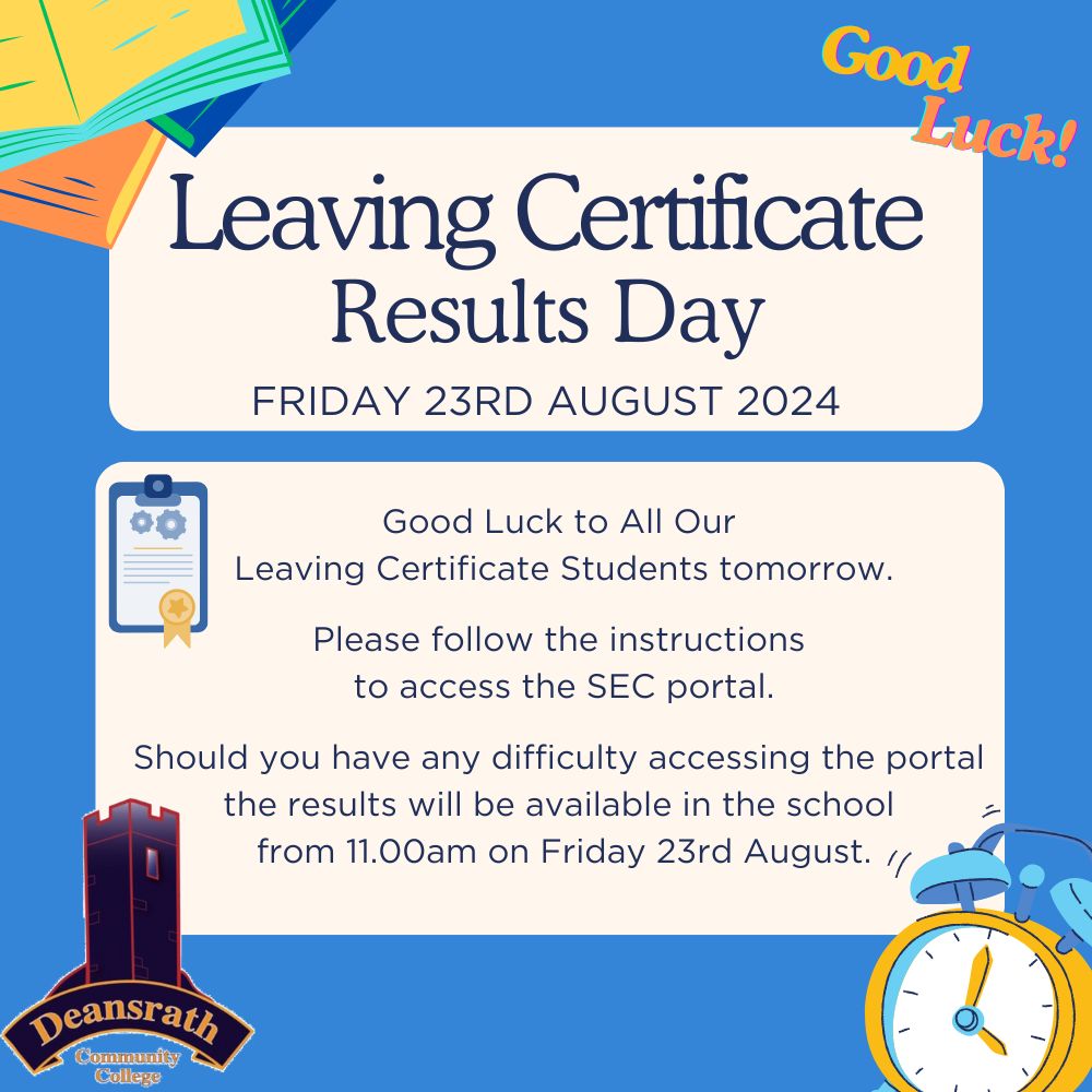 Leaving Certificate Results Day - Friday 23rd August 2024.

The very best of luck to all our Leaving Certificate Students as they receive their Leaving Certificate Results tomorrow, Friday 23rd August.

#deansrathcommunitycollege #ddletb #leavingcert2024 #ResultsDay #CAO